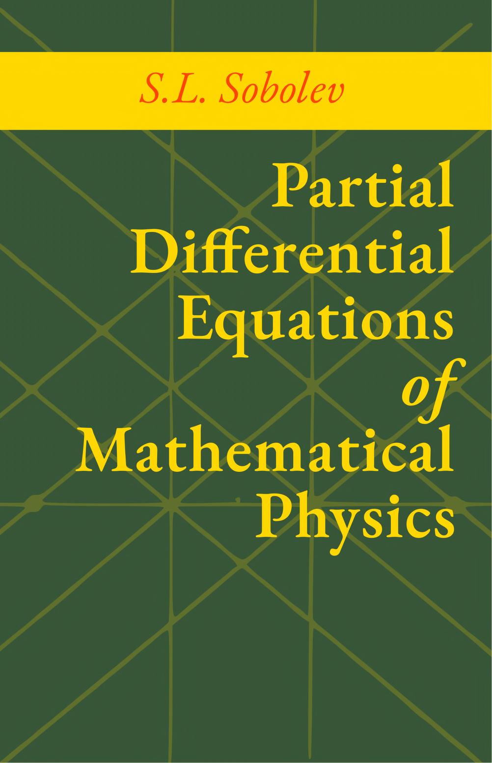 Partial Differential Equations of Mathematical Physics – Sobolev — Mir ...